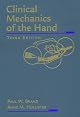 Clinical Mechanics of the Hand