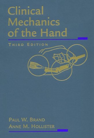 clinical mechanics of the hand 3e