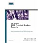 CCIE Practical Studies: Security (CCIE Self-Study)