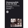 Homosexualit�t in der NS-Zeit: Dokumente einer Diskriminierung und Verfolgung
