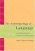 Book The Anthropology of Language: An Introduction to Linguistic Anthropology