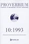 Proverbium: Yearbook of International Proverb Scholarship (No. 10, 1993)