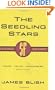 The Seedling Stars