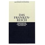 Das Frankenreichvon "Reinhard Schneider"
