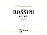 Tancredi: Vocal Score (Italian Language Edition) (Kalmus Edition)