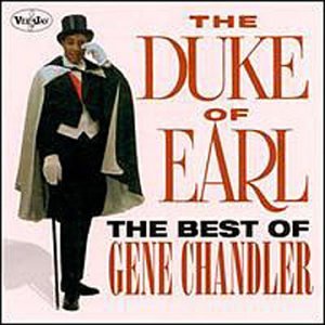 GENE CHANDLER - The Best of Gene Chandler: The Duke of Earl - Zortam Music