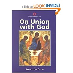 On Union With God (Ways of Mysticism)