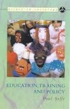 Access to Sociology: Education, Training and Policy (Access to Sociology)