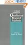 Critical Issues in Qualitative Research Methods