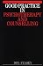 Good Practice in Psychotherapy and Counselling: The Exceptional Relationship