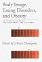 Body Image Eating Disorder and Obesity