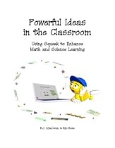 Powerful Ideas in the Classroom