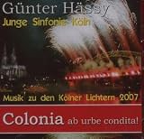 Eigenschaften Günter & Junge Sinfonie Köln Hässy  / Colonia-Ab Urbe Condita!