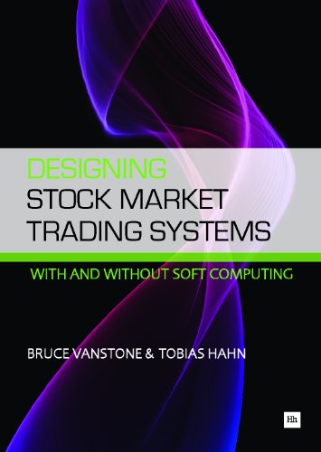 Designing Stock Market Trading Systems: (with and without Soft Computing)