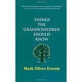 Things the Grandchildren Should Know
