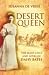 Books : Desert Queen: The Many Lives and Loves of Daisy Bates