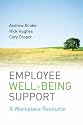 Employee Well-being Support: A Workplace Resource