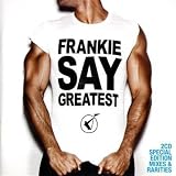 Frankie Say Greatest (2 CD Special Edition)