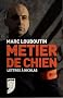 M�tier de chien : Lettres � Nicolas