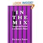 In the Mix: Struggle and Survival in a Women's Prisonn (Suny Series in Women, Crime and Criminology)