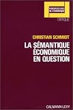 La Sémantique économique en question
