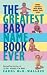 Search : The Greatest Baby Name Book Ever Rev Ed