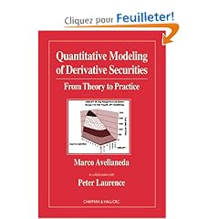 Quantitative Modeling of Derivative Securities: From Theory to Practice