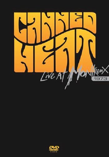 Childrens Toyshop  DVD : Canned Heat - Live In Montreux 1973