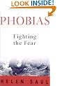 Phobias: Fighting the Fear