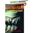 The Mammoth Book of Man-Eaters: Over 250 Terrifying Stories of Creatures Who Prey on Human Flesh by Alex MacCormick