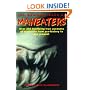 The Mammoth Book of Man-Eaters: Over 250 Terrifying True Accounts of Predators from Pre-History to the Present