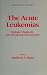 The Acute Leukemias (Hematology Series, No 6)
