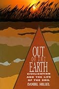Out of the Earth: Civilization and the Life of the Soil