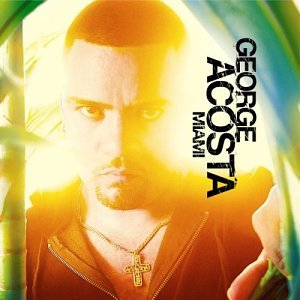 George Acosta - Miami (Disc 2) - Zortam Music