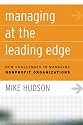 Managing at the Leading Edge: New Challenges in Managing Nonprofit Organizations