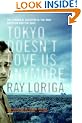 Tokyo Doesn't Love Us Anymore