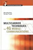 Multicarrier Techniques for 4G Mobile Communications