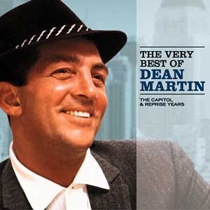 DEAN MARTIN - The Very Best of Dean Martin Vol.1: The Capitol and Reprise Years - Zortam Music