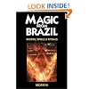 Magic from Brazil: Recipes, Spells & Rituals