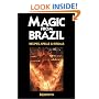 Magic from Brazil: Recipes, Spells & Rituals