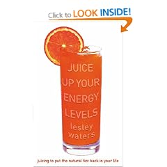 Juice Up Your Energy Levels (The feel good factor)