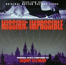 Mission: Impossible - Music From The Original Motion Picture Score