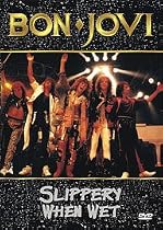 Bon Jovi - Slippery When Wet