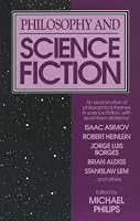 Philosophy and Science Fiction