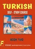 Turkish Self Study Course: Bk. 2