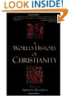 A World History of Christianity