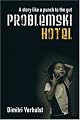 Problemski Hotel. (English)