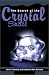 The Secret of the Crystal Skull by John Donnelly, Katherine Donnelly