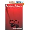 Swinging for Beginners: An Introduction to the Lifestyle