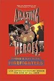 Amazing Heroes - Firefighters [VHS]